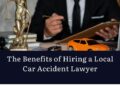 The Benefits of Hiring a Local Car Accident Lawyer