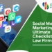 Social Media Marketing: Ultimate Checklist For Law Firms - Digital Engage